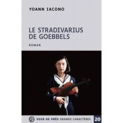 Le Stradivarius De Goebbels