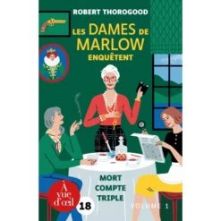 Les Dames De Marlow Enquêtent – Mort Compte Triple